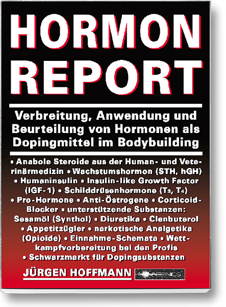 Bodybuilding Buch Cover – Hormonreport. Verbreitung, Anwendung und Beurteilung von Hormonen als Dopingmittel im Bodybuilding. Autor: Jürgen Hoffmann, erschienen im Novagenics-Verlag.
